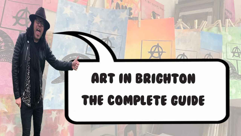 Art in Brighton the Complete Guide