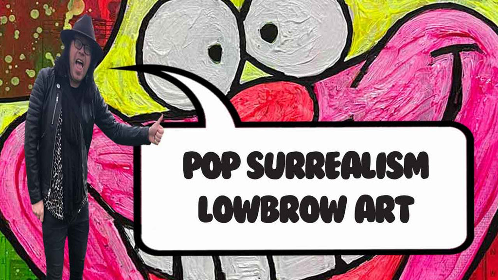 Pop surrealism lowbrow art