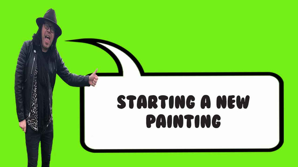 Starting a new painting