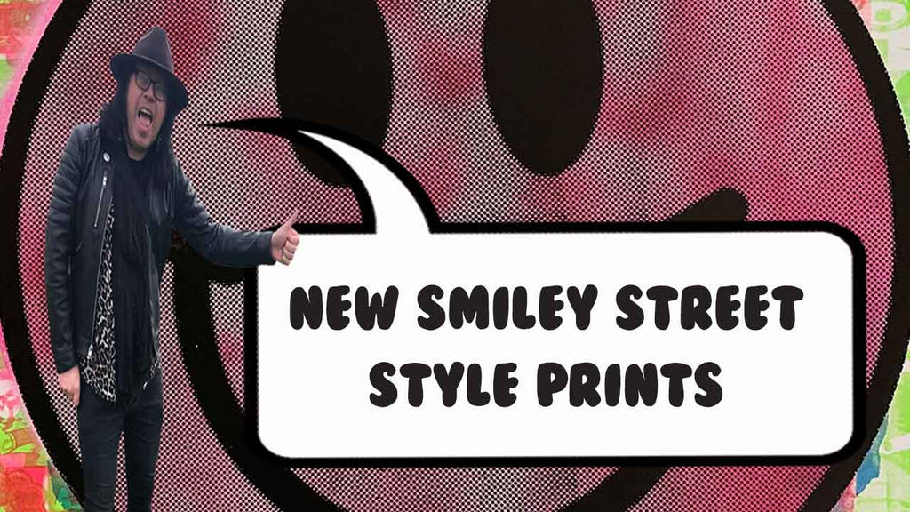 New Smiley Street Style Prints
