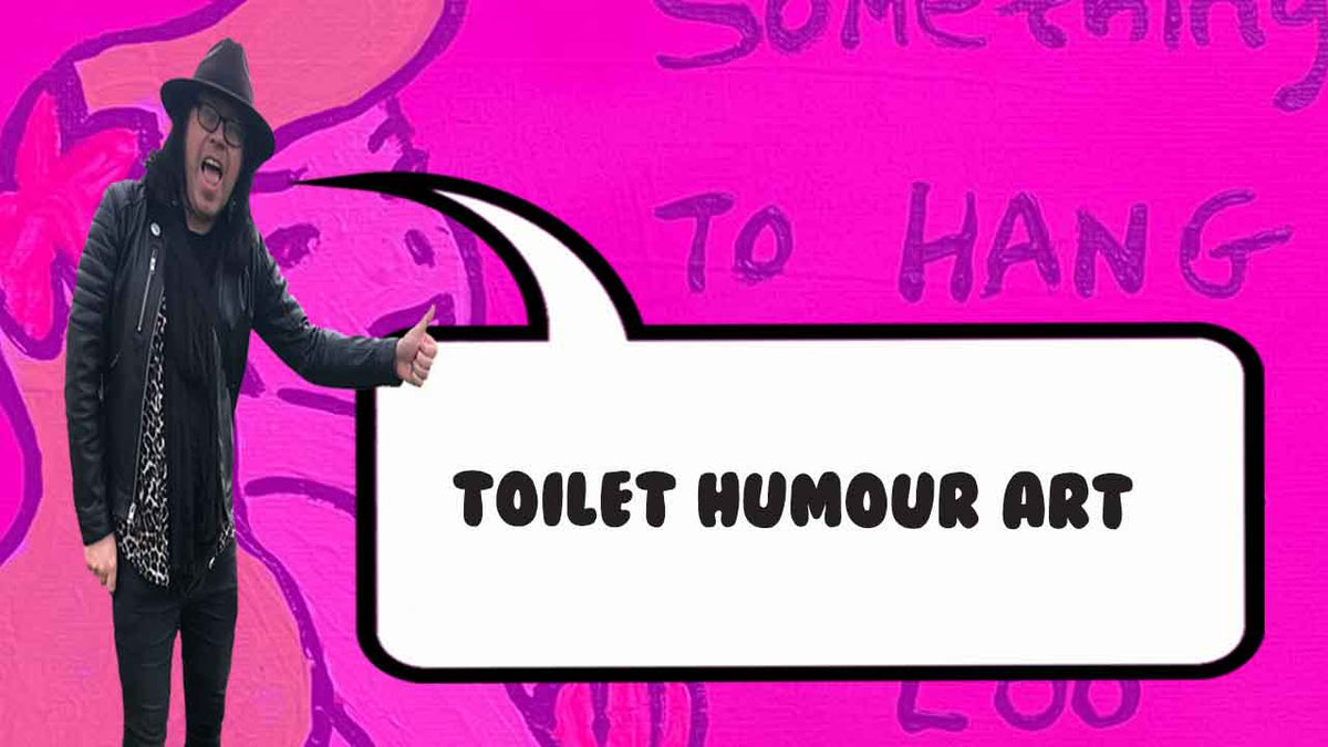 Toilet Humour Art: Funny, Bold & Unfiltered Creativity – BARRIE J DAVIES