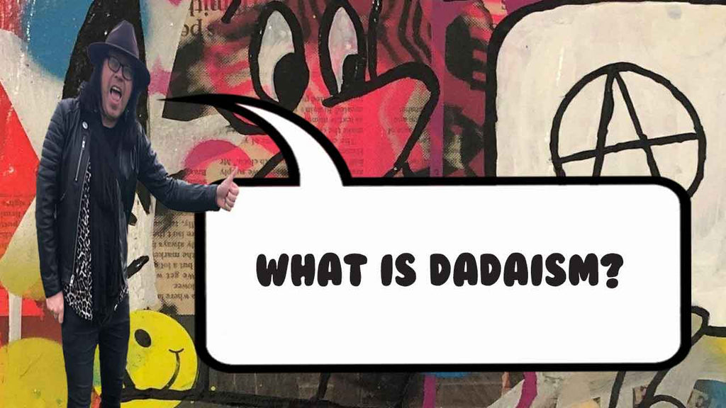 What is Dadaism?