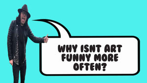 Why Isn’t Art Funny More Often?