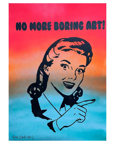 No More Boring Art Fade Print by Barrie J Davies 2025, Unframed Silkscreen print on paper (hand finished), edition of 1/1 A3 size 29cm x 42cm.