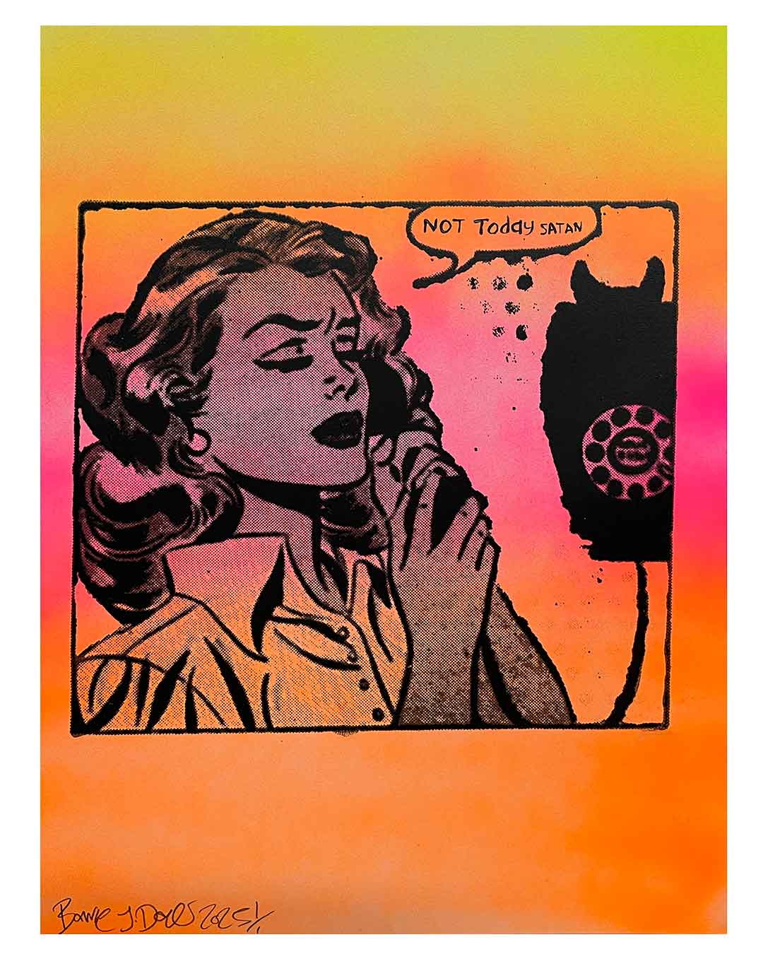 Not Today Satan Print by Barrie J Davies, unframed Silkscreen print on paper (hand finished) edition of 1/1 - A3 size 29.7cm x 42.0 cm.