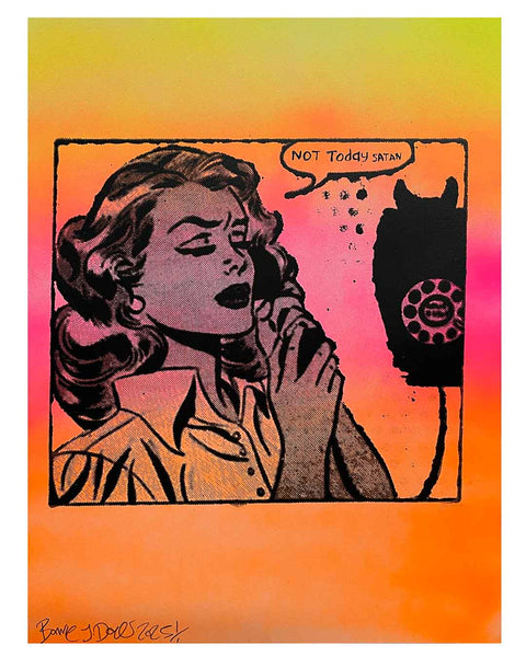 Not Today Satan Print by Barrie J Davies, unframed Silkscreen print on paper (hand finished) edition of 1/1 - A3 size 29.7cm x 42.0 cm.