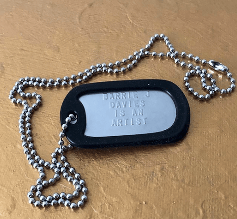 Barrie J Davies Is An Artist Dog Tags - BARRIE J DAVIES IS AN ARTIST