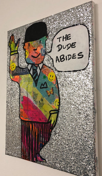 The dude abides by Barrie J Davies 2019. Fun Contemporary Pop Street Artist based in Brighton England UK. Shop online for free delivery worldwide.